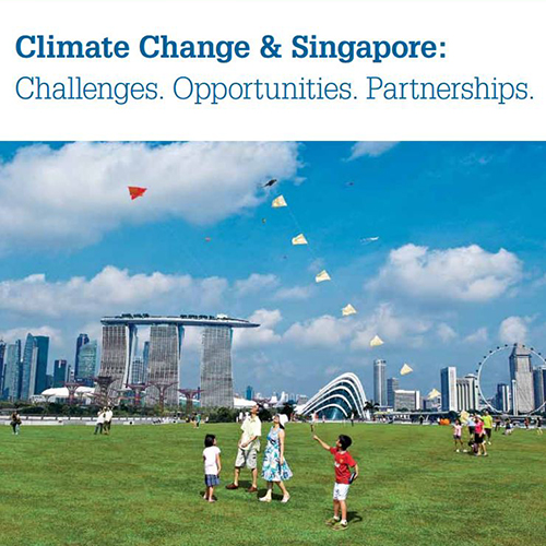 Climate Change & Singapore: Challenges. Opportunities. Partnerships