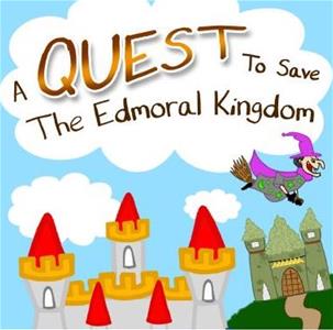 A Quest to Save the Edmoral Kingdom